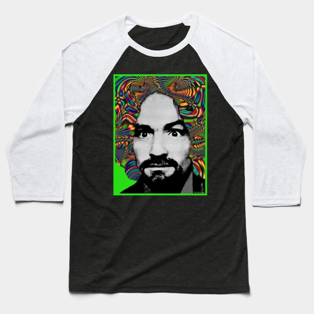 Charles Manson - Psychodelic (Charlie Don't Surf) Baseball T-Shirt by RainingSpiders